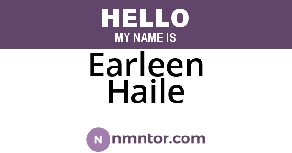 Earleen Haile