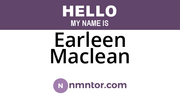 Earleen Maclean