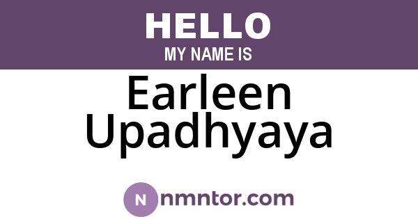 Earleen Upadhyaya