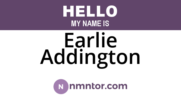 Earlie Addington