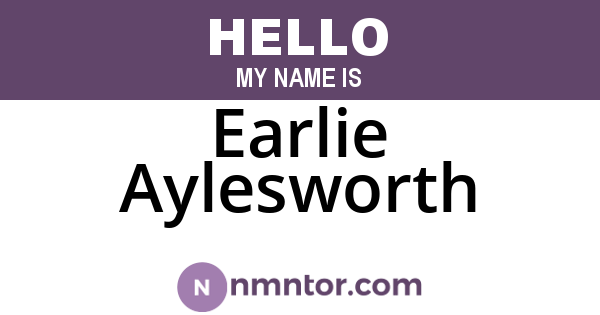 Earlie Aylesworth