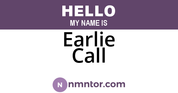 Earlie Call