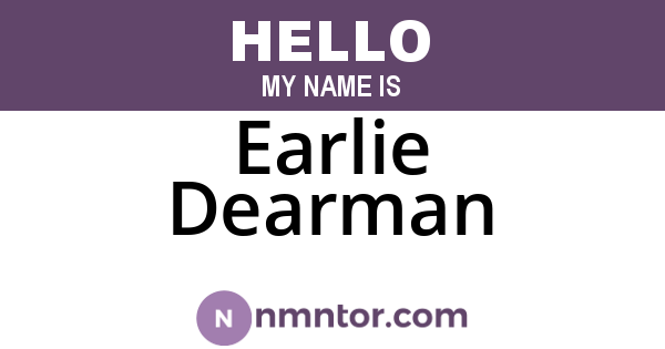 Earlie Dearman