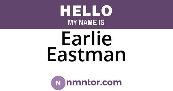 Earlie Eastman