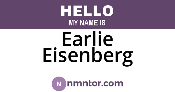 Earlie Eisenberg