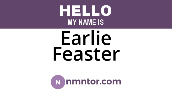 Earlie Feaster