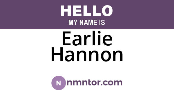 Earlie Hannon