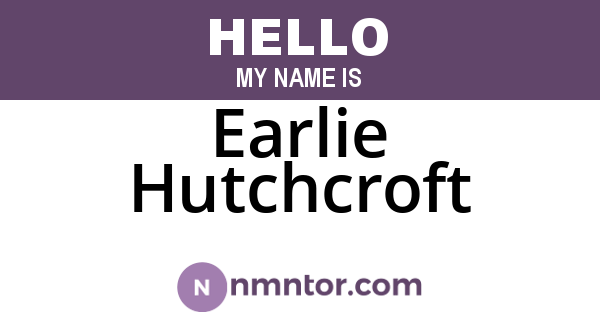 Earlie Hutchcroft