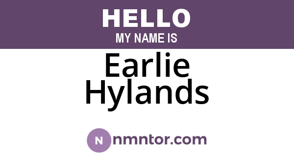 Earlie Hylands