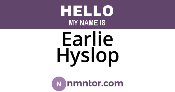 Earlie Hyslop