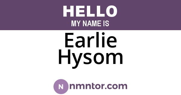 Earlie Hysom