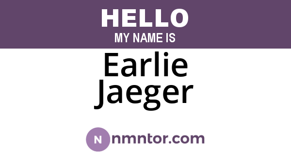 Earlie Jaeger