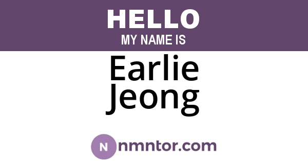 Earlie Jeong