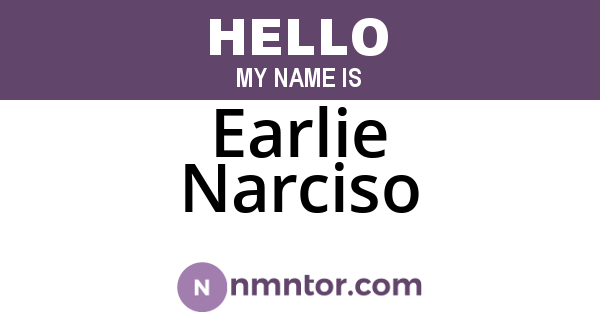 Earlie Narciso