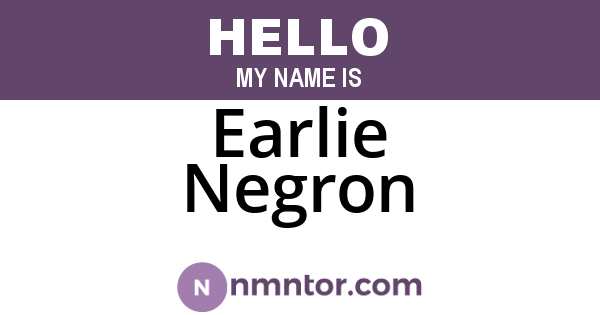 Earlie Negron