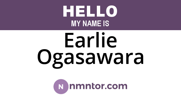 Earlie Ogasawara