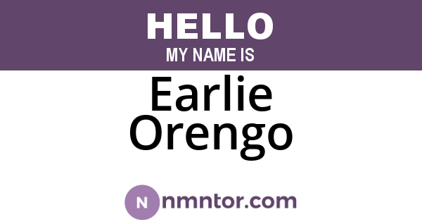 Earlie Orengo