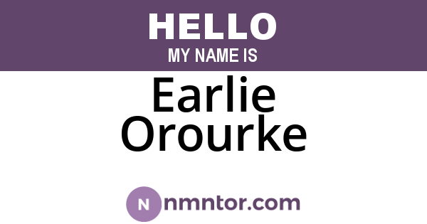 Earlie Orourke