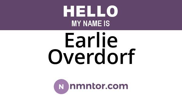Earlie Overdorf