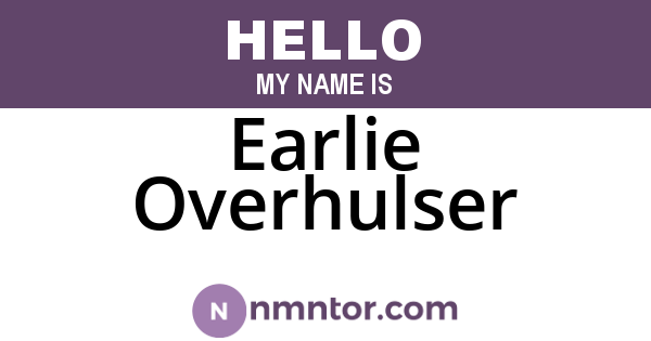 Earlie Overhulser