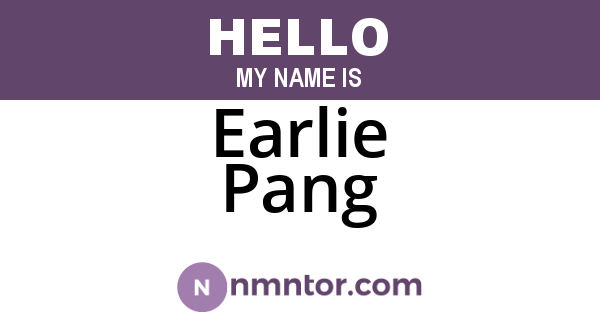Earlie Pang
