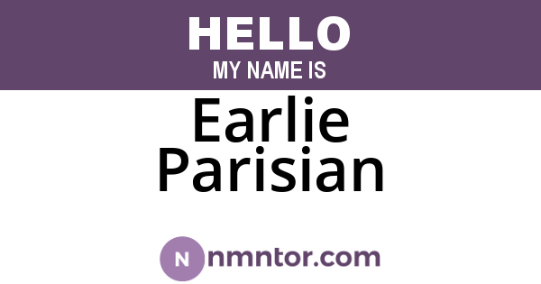 Earlie Parisian