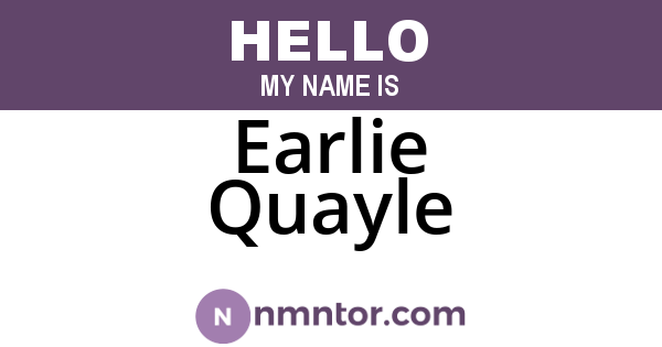 Earlie Quayle