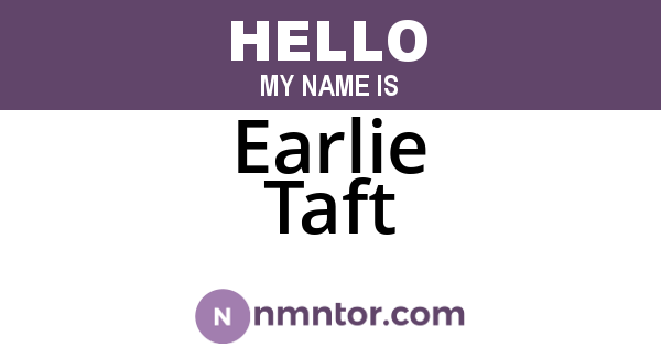 Earlie Taft