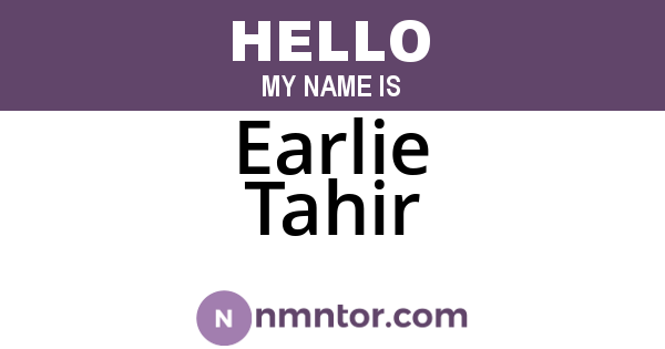 Earlie Tahir