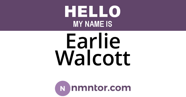 Earlie Walcott