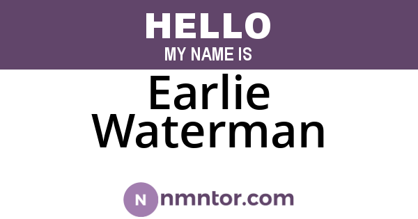 Earlie Waterman