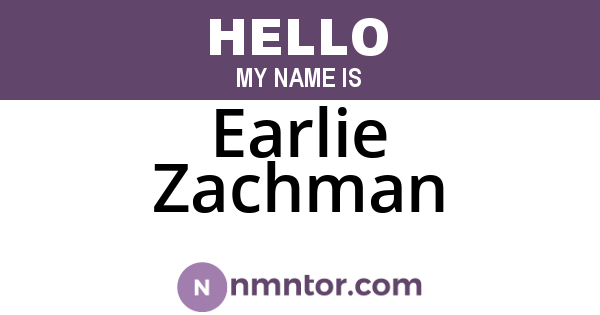Earlie Zachman
