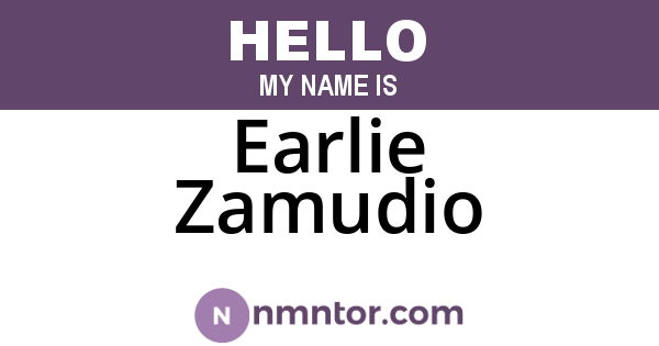 Earlie Zamudio