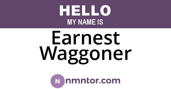Earnest Waggoner