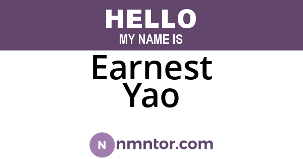 Earnest Yao