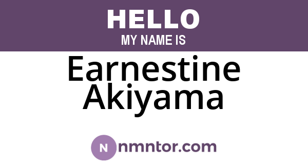 Earnestine Akiyama
