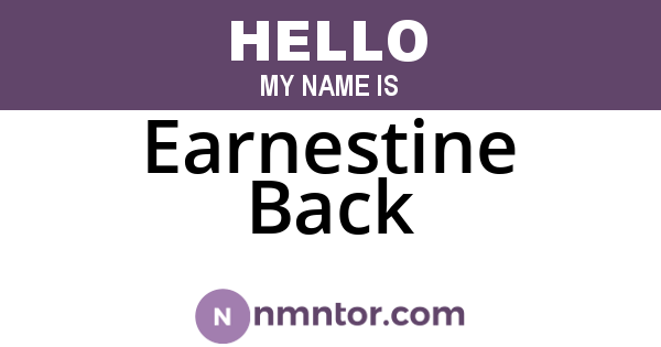 Earnestine Back