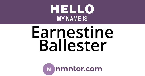Earnestine Ballester