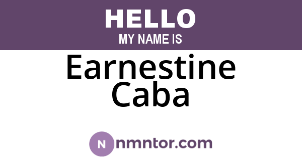 Earnestine Caba