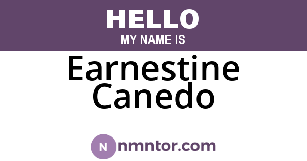 Earnestine Canedo