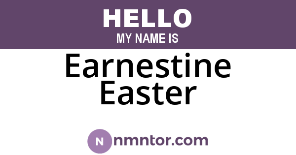 Earnestine Easter