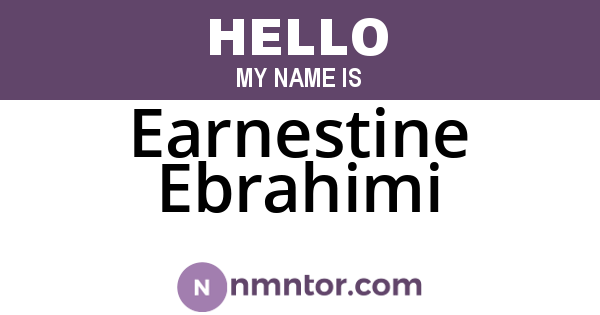 Earnestine Ebrahimi