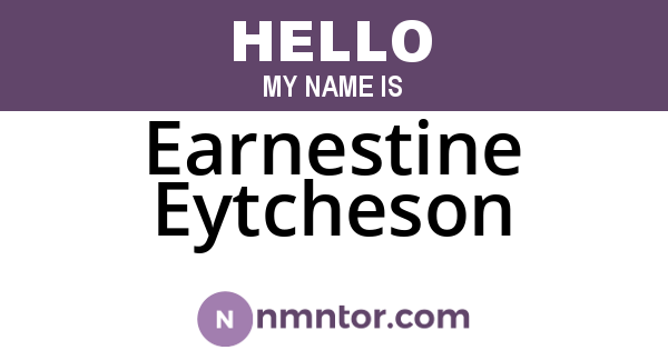 Earnestine Eytcheson