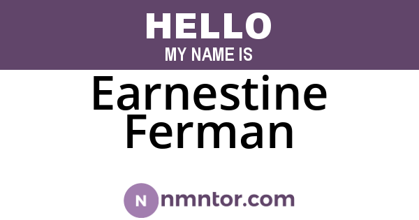 Earnestine Ferman