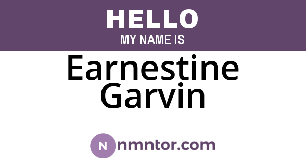 Earnestine Garvin