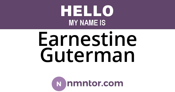 Earnestine Guterman