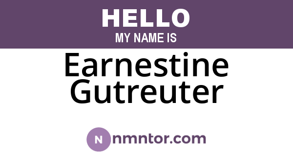 Earnestine Gutreuter