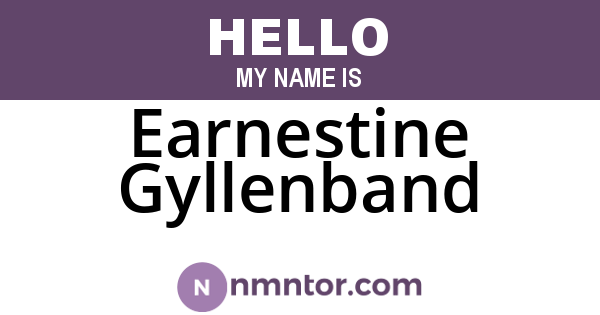Earnestine Gyllenband