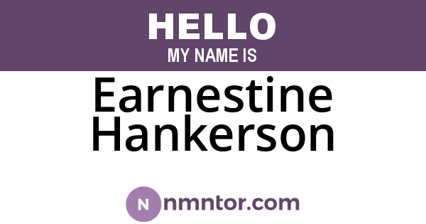 Earnestine Hankerson