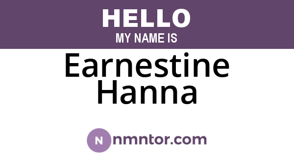 Earnestine Hanna